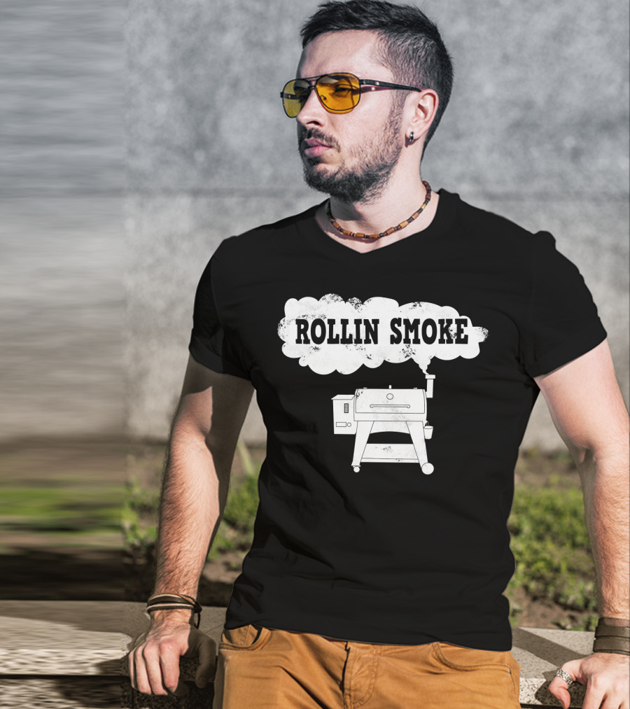 Rollin Smoke Funny Pellet Smoker BBQ Pit Grill For Meat Smoking Lover T-Shirt