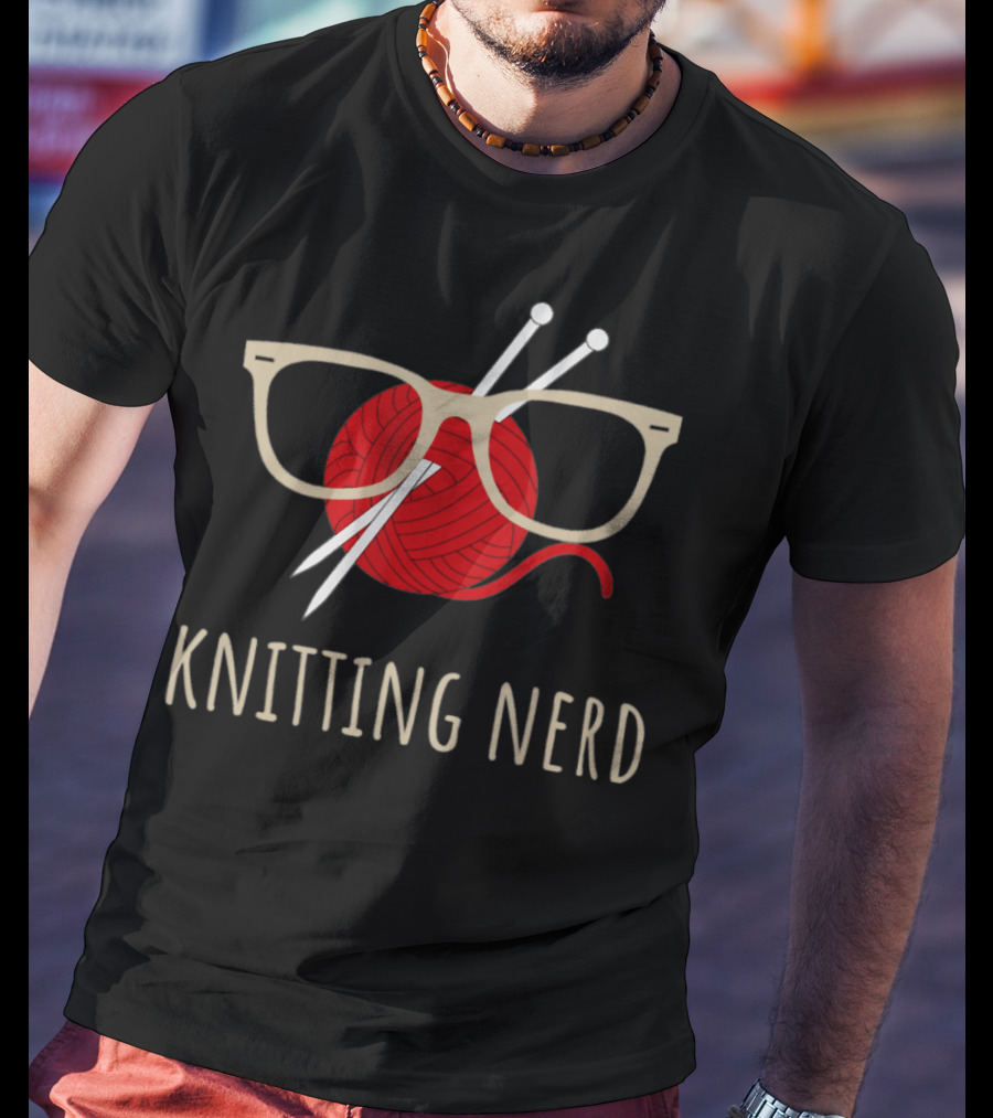 Knitting Nerd Funny Grandma Mom Yarn Lover Knit Needles T-Shirt