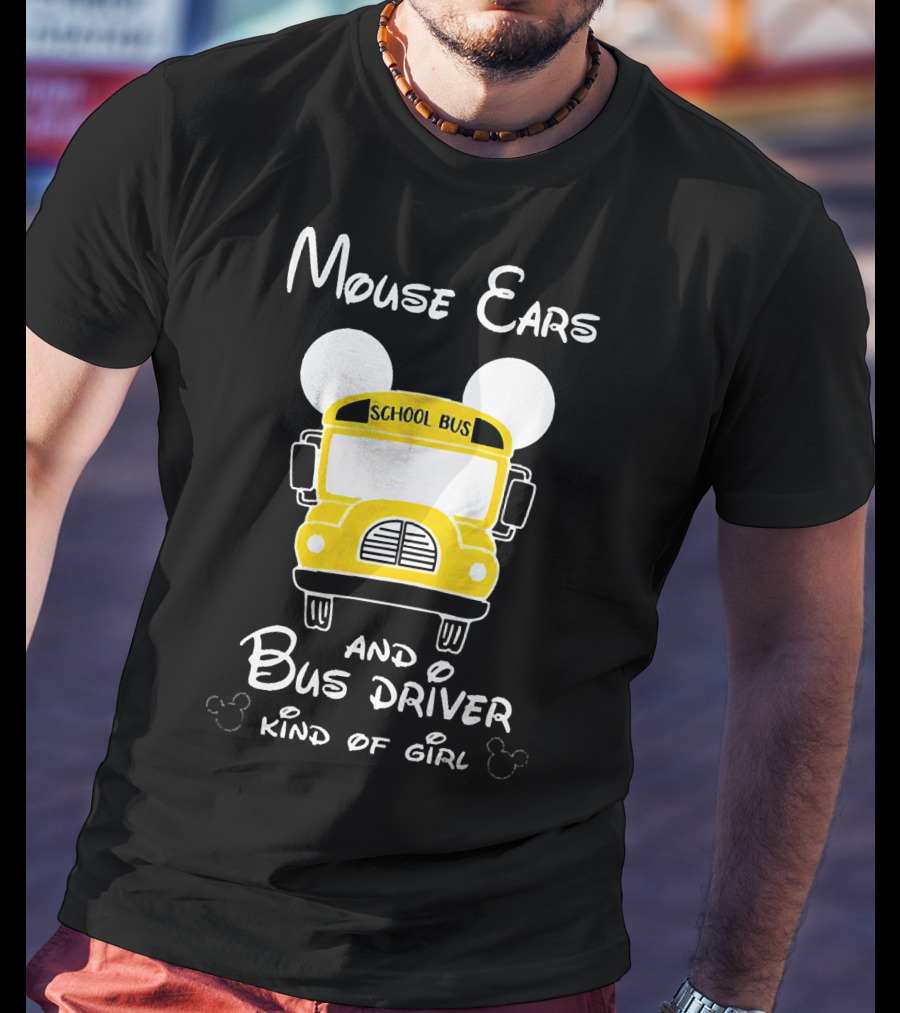 Mouse Ears School Bus Driver Kind Of Girl T-Shirt