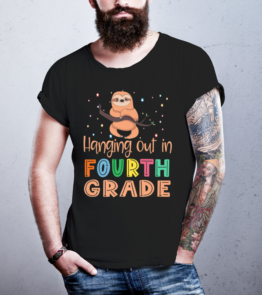 Hanging Out In Fourth Grade Back To School Sloth T-Shirt