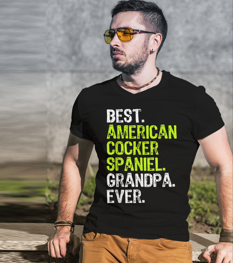 Best American Cocker Spaniel Grandpa Ever T-Shirt