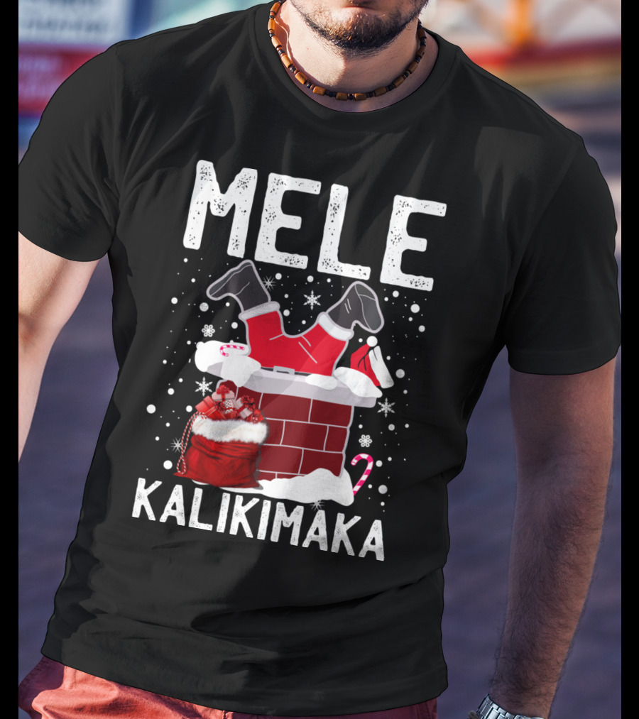 Mele Kalikimaka Santa In Chimney With Gifts Candy Cane Snowflakes Hawaiian Christmas T-Shirt