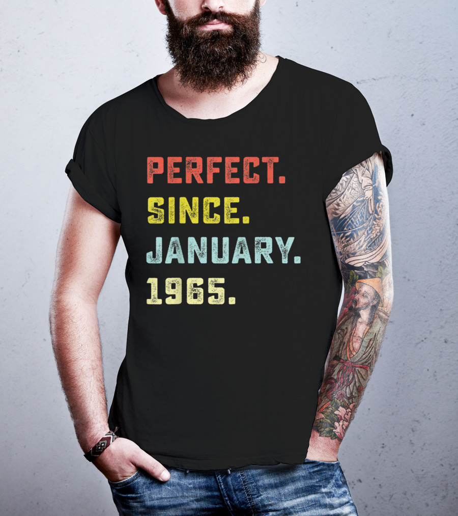 Perfect Since January 1965 T-Shirt
