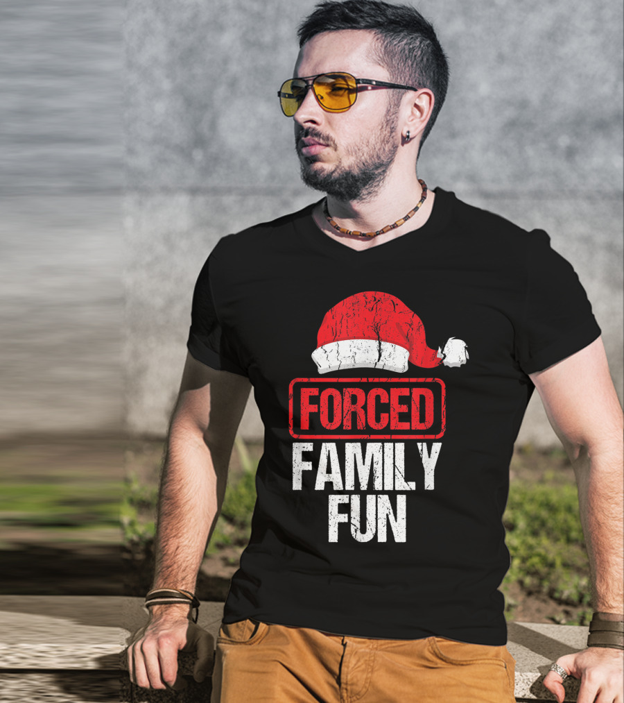 Forced Family Fun Santa Hat Winter Holidays T-Shirt