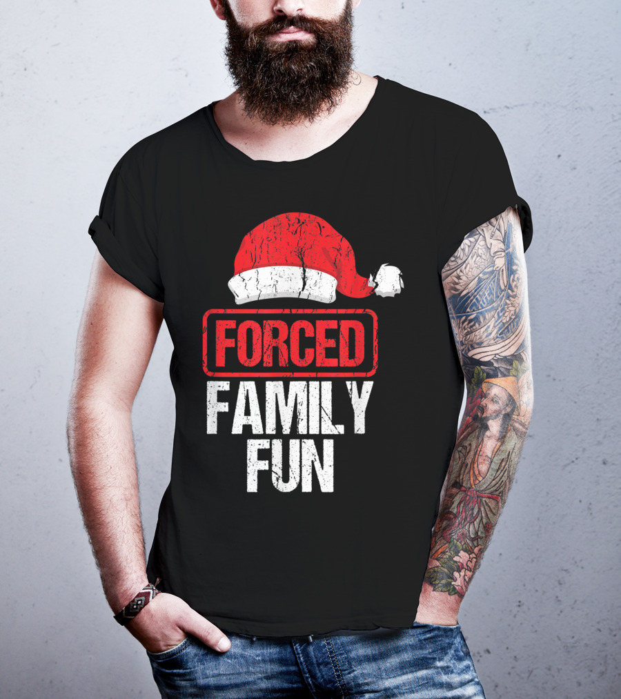 Forced Family Fun Santa Hat Winter Holidays T-Shirt
