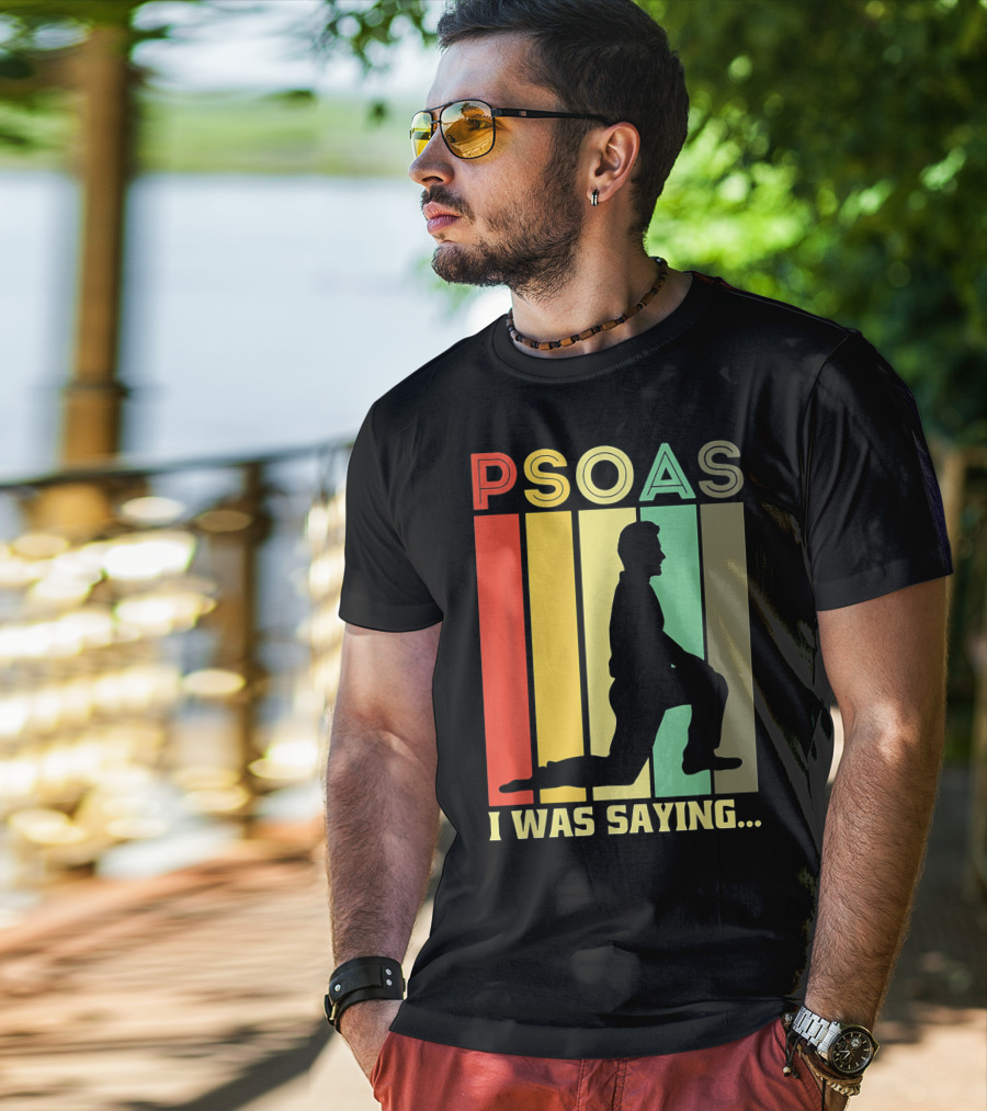 Psoas I Was Saying Retro Silhouette On Color Stripes T-Shirt