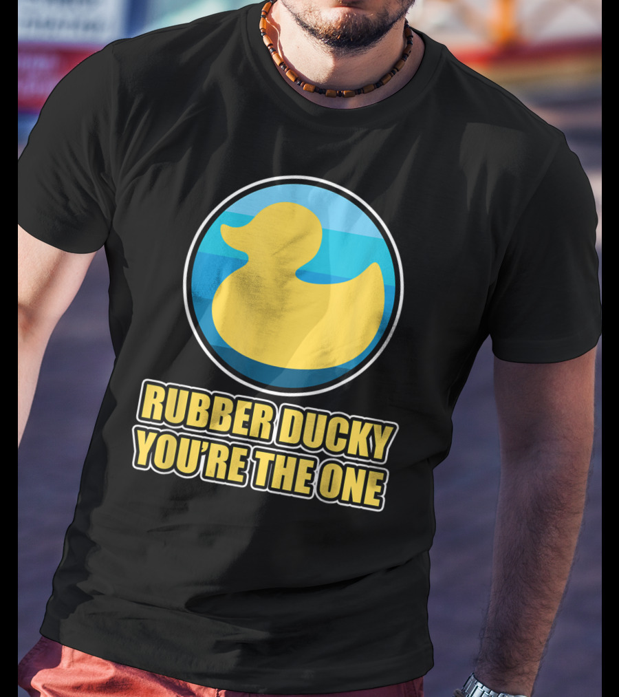 Rubber Ducky You're The One Iconic Yellow Toy Bath Duck Blue Circle Background T-Shirt