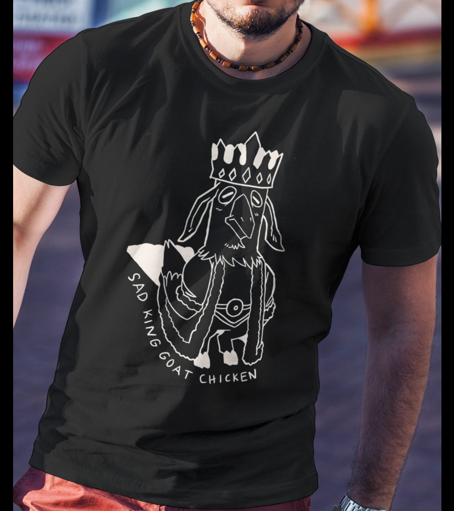 Sad King Goat Chicken Crowned Royalty T-Shirt