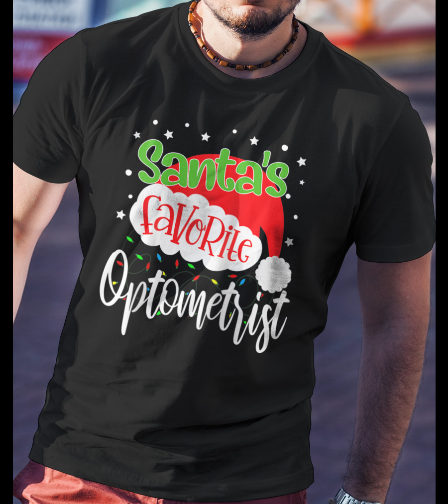 Santa's Favorite Optometrist Christmas Santa Hat And Lights T-Shirt