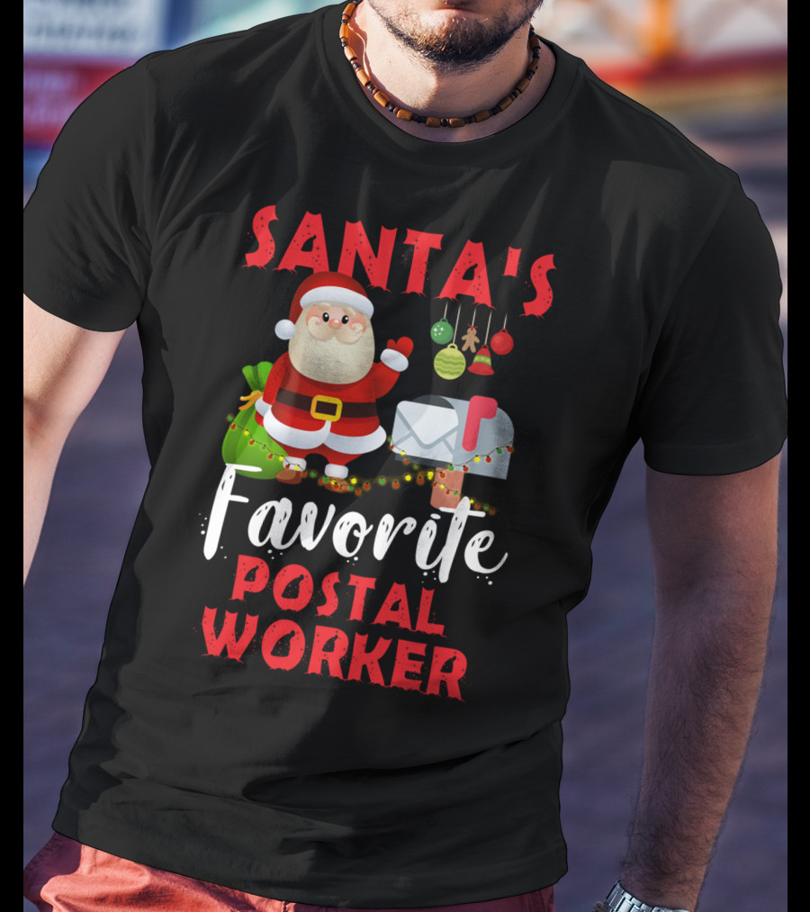 Santa's Favorite Postal Worker Christmas Mailbox Santa Claus T-Shirt