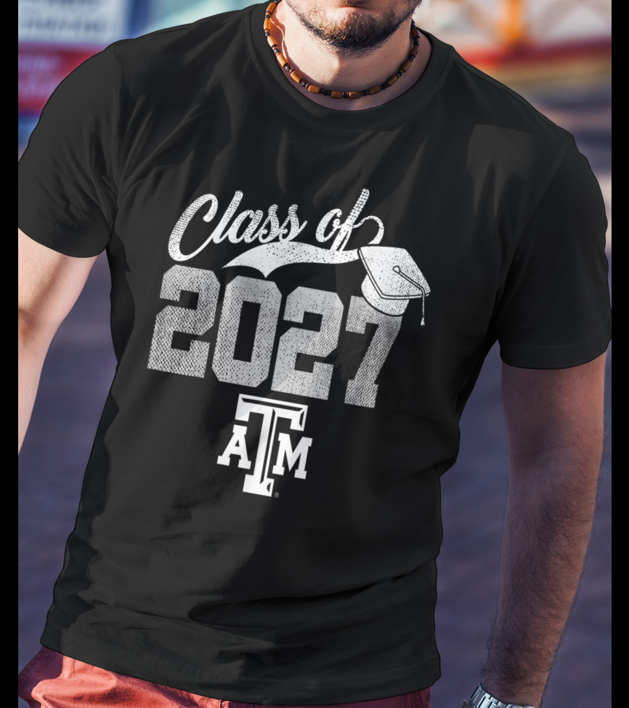 Texas A&M Aggies Class Of 2027 Graduation Team Spirit T-Shirt