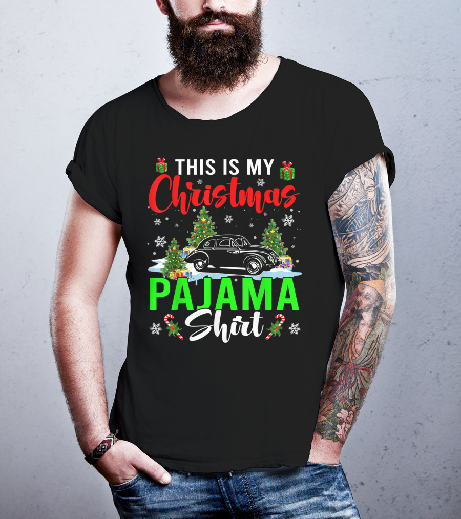 This Is My Christmas Pajama Shirt Classic Car Driver T-Shirt