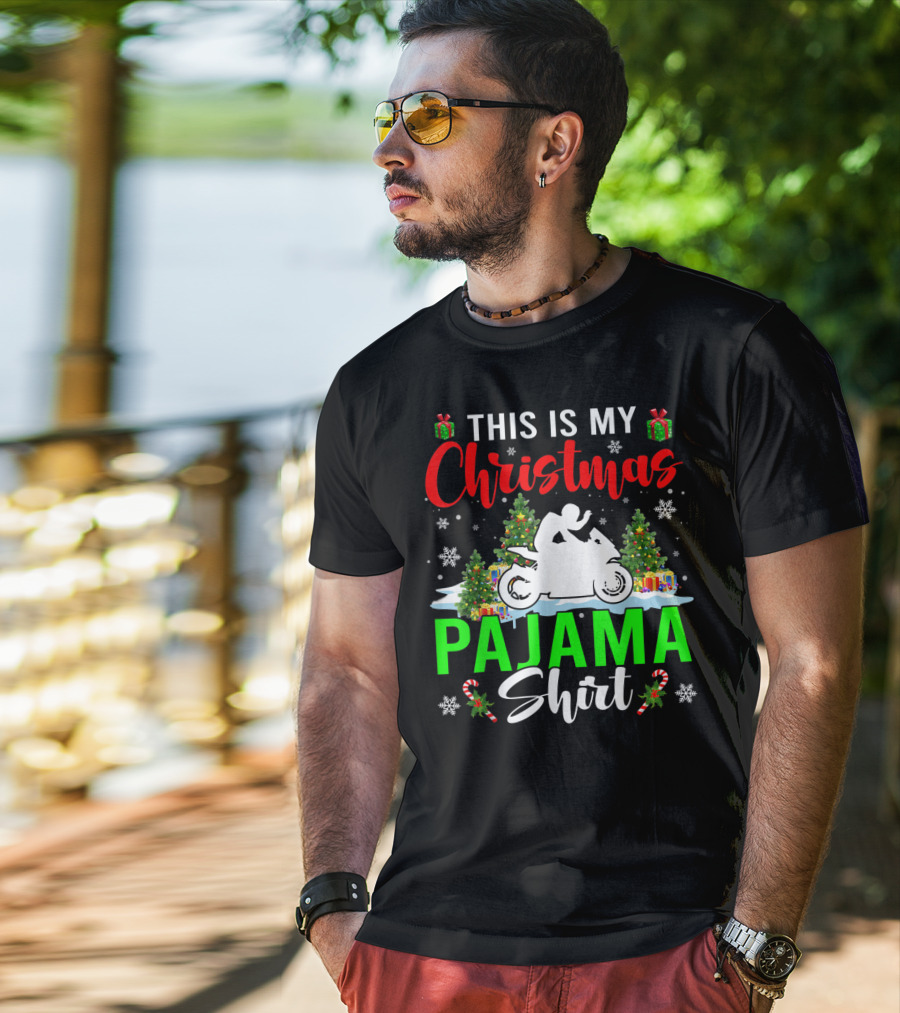 This Is My Christmas Pajama Shirt Snowflakes Motorbike Trees Presents T-Shirt