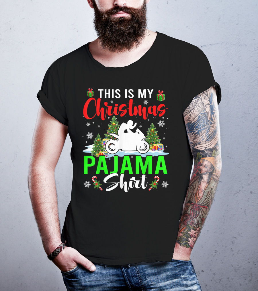 This Is My Christmas Pajama Shirt Snowflakes Motorbike Trees Presents T-Shirt