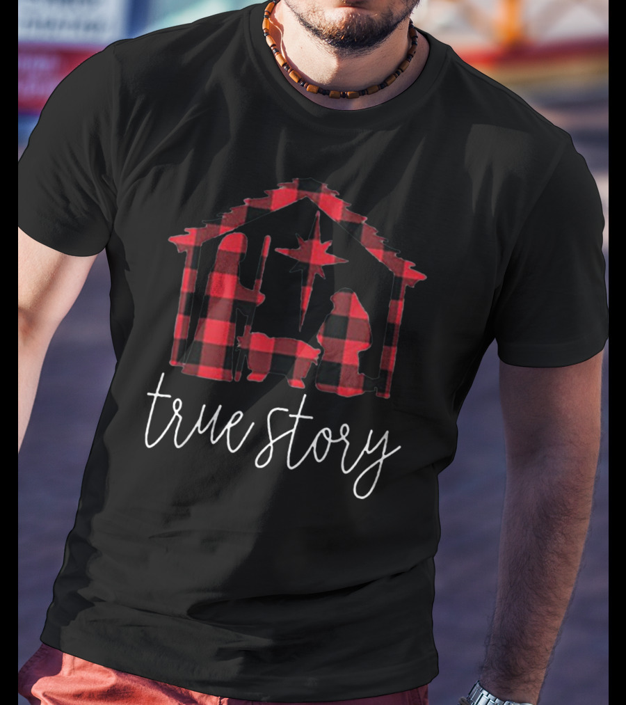 True Story Nativity Scene Red Plaid T-Shirt