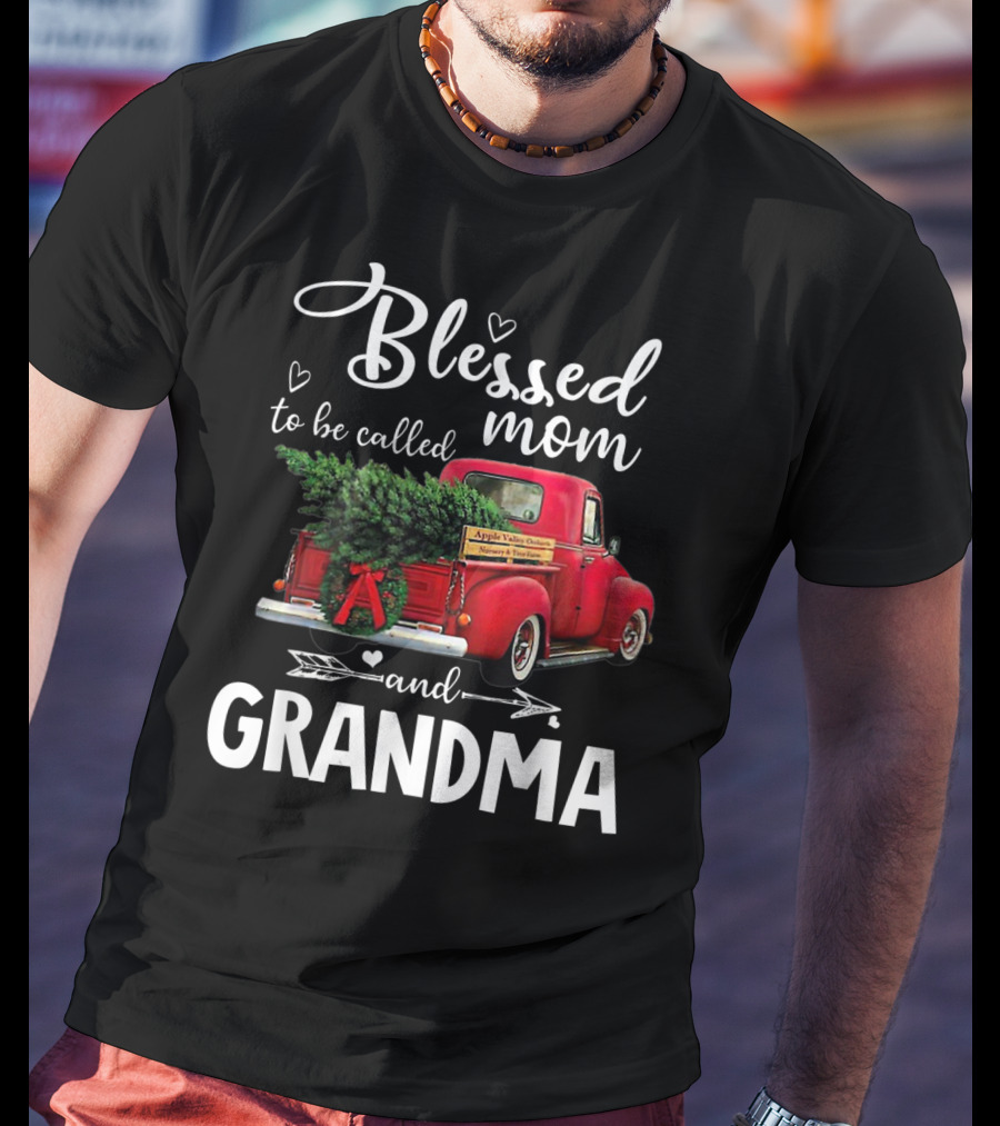 Blessed To Be Called Mom And Grandma Red Truck With Christmas Tree T-Shirt