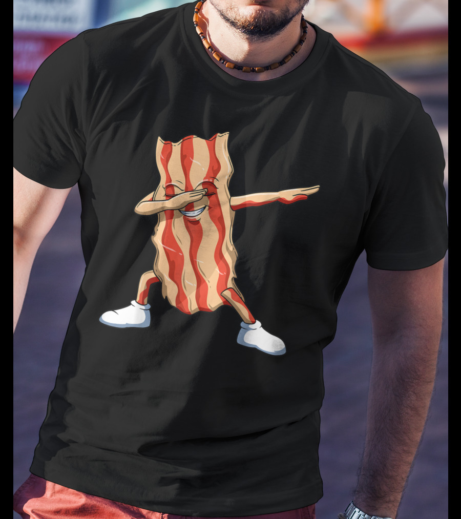 Dabbing Bacon Dab For Bacon Lovers T-Shirt