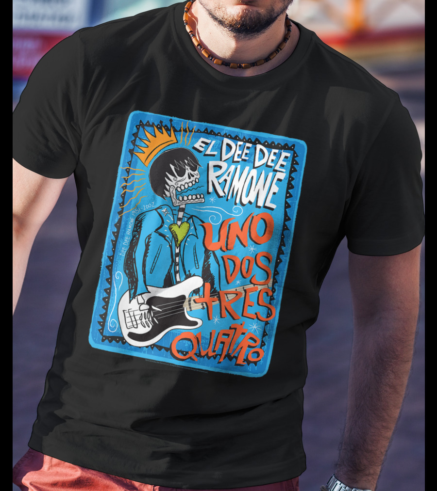 El Dee Dee Ramone Uno Dos Tres Quatro Skull Art With Crown And Heart Guitar T-Shirt