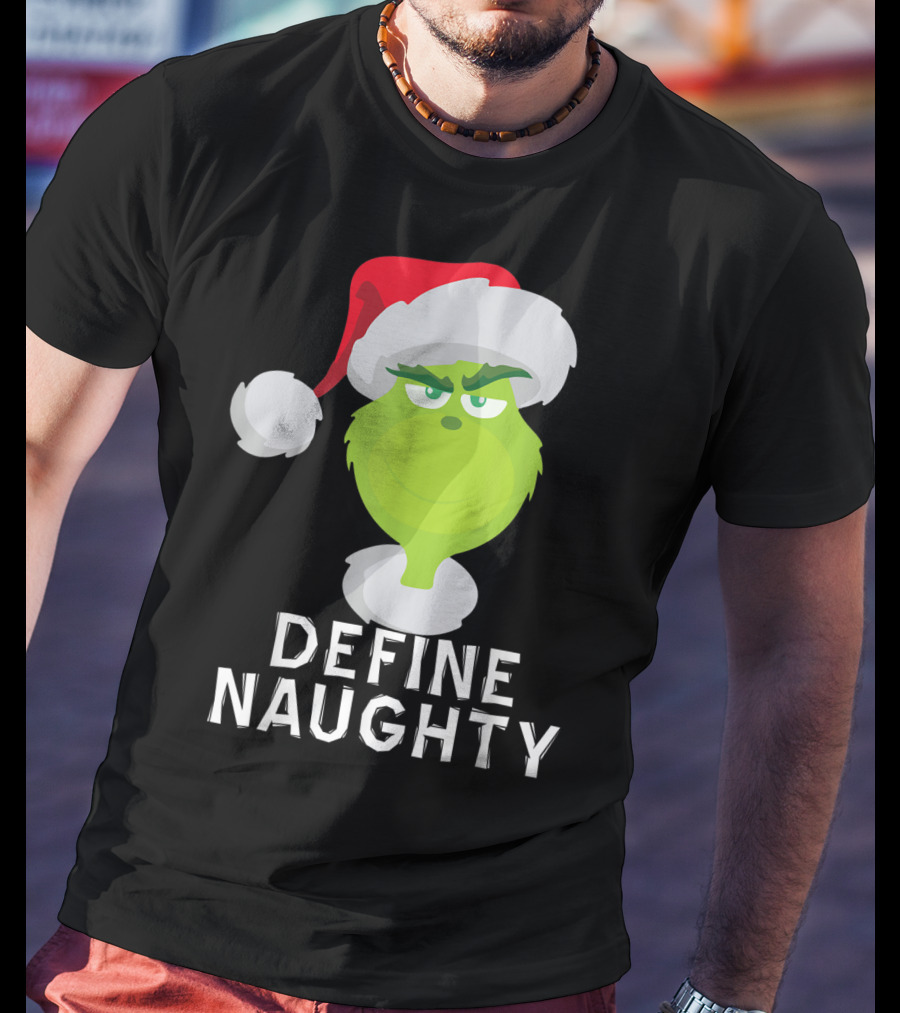 DrSeuss TheGrinch Define Naughty Santa Hat Christmas T-Shirt