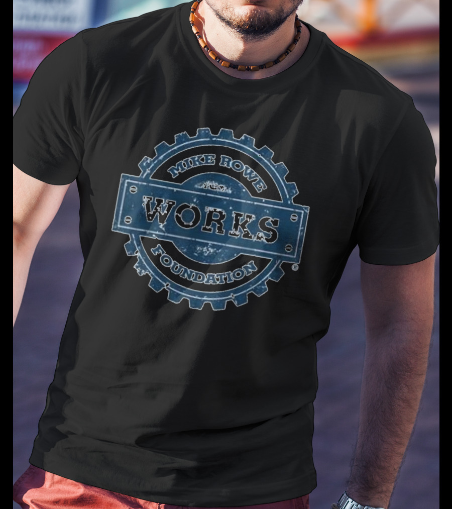 Mike Rowe Works Foundation Gear T-Shirt