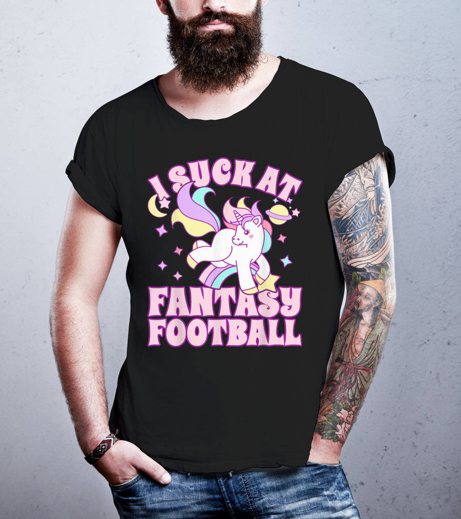 I Suck At Fantasy Football Unicorn Colors Celestial T-Shirt