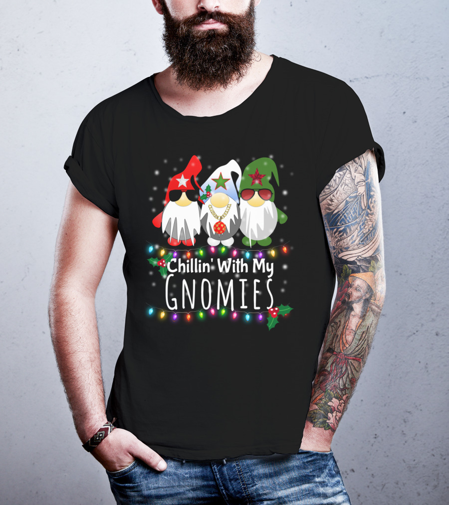 Chillin With My Gnomies Funny Christmas Light Gnome Trio T-Shirt