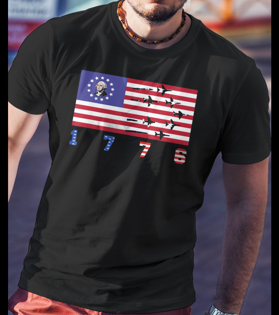George Washington Betsy Ross Flag 1776 American Jets Flyover T-Shirt