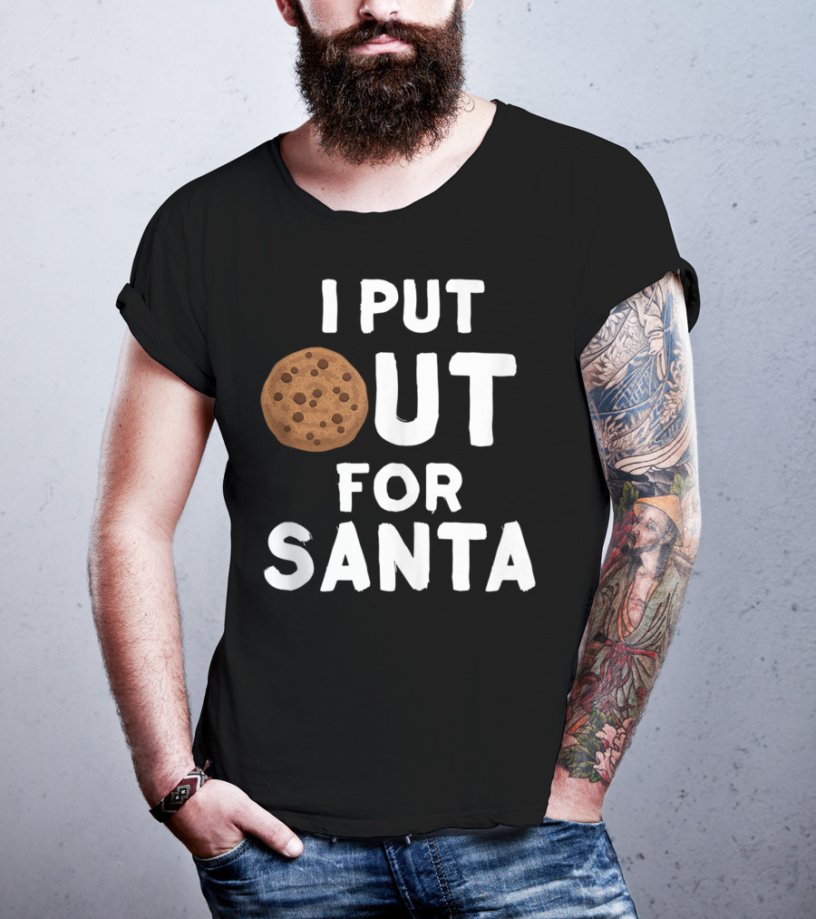I Put Out For Santa Funny Milk Cookies Christmas Humor T-Shirt