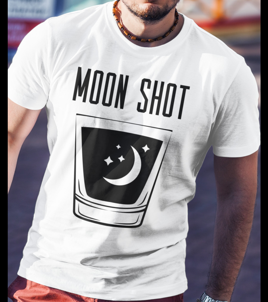 Moon Shot Drinking Alcohol Party Funny Shot T-Shirt