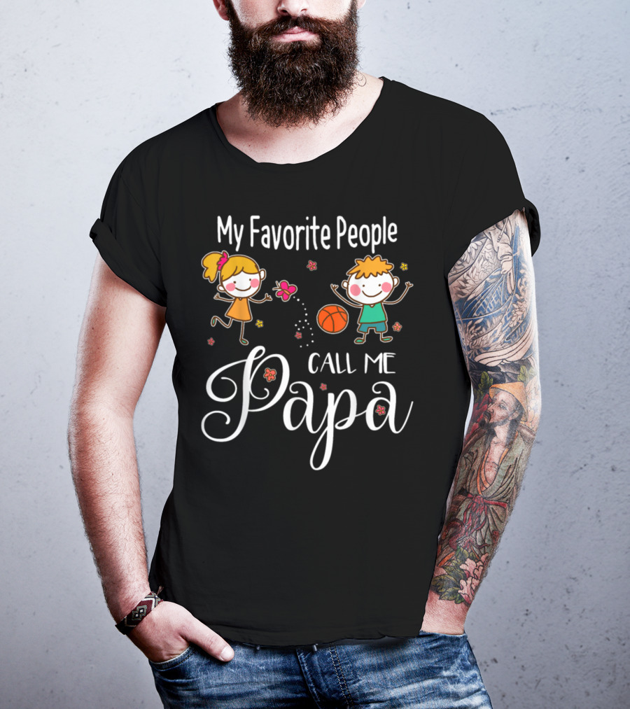 My Favorite People Call Me Papa With Kids And Basketball T-Shirt