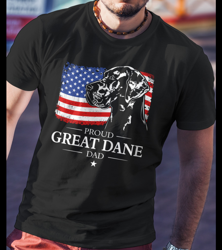 Proud Great Dane Dad American Flag Patriotic T-Shirt
