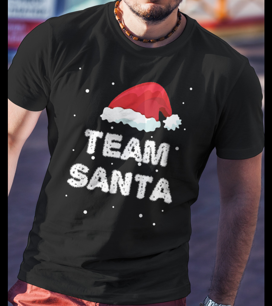Team Santa Xmas Hat For Family Christmas T-Shirt