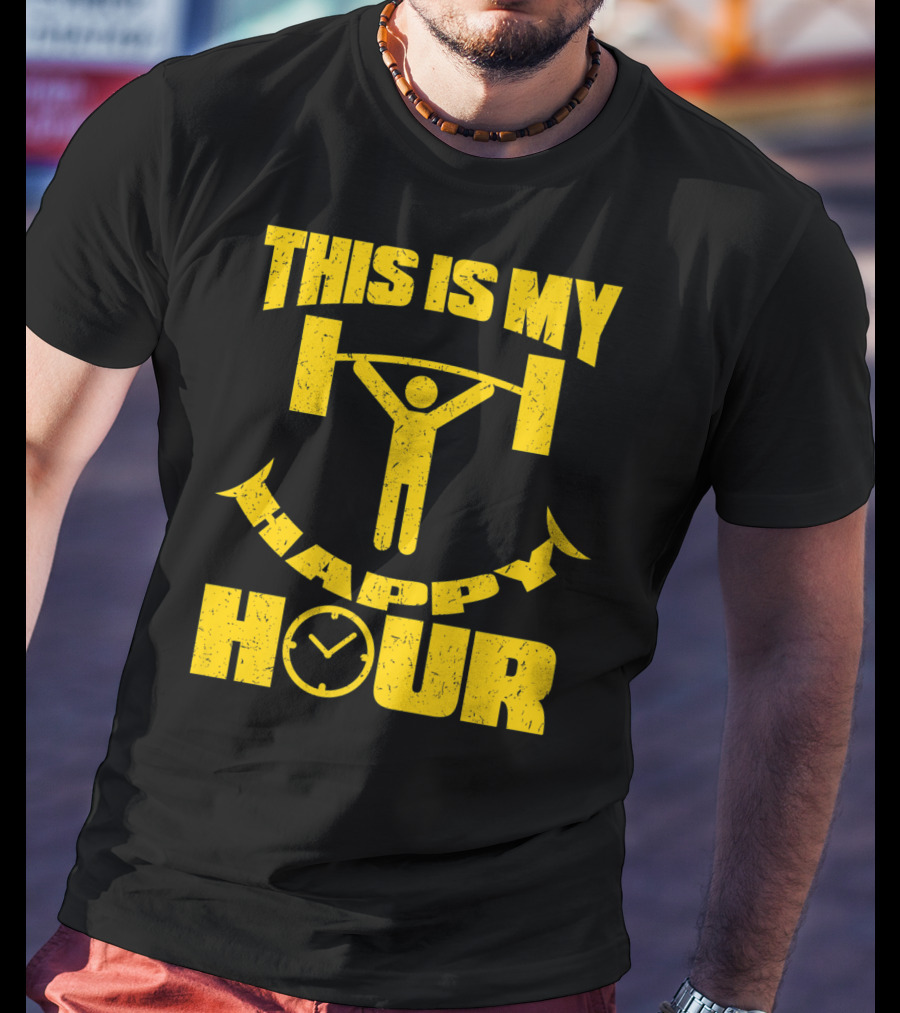This Is My Happy Hour Weightlifting Workout Clock T-Shirt