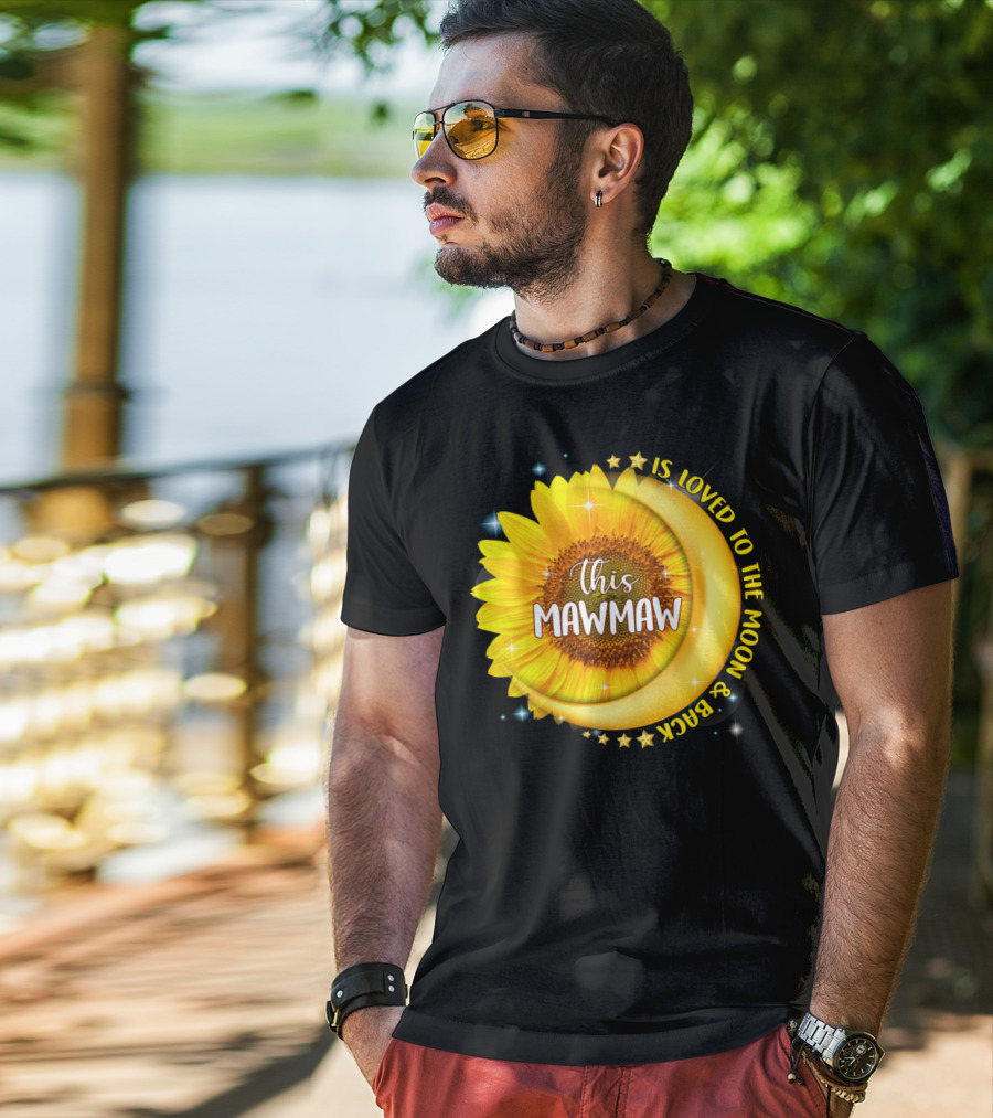 This Mawmaw Is Loved To The Moon And Back Sunflower Moon Stars T-Shirt