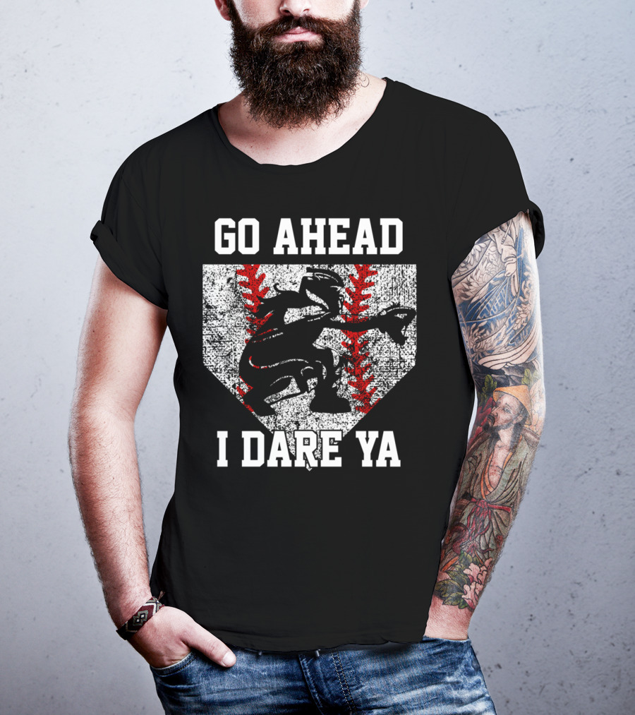 Go Ahead I Dare Ya Softball Catcher Home Plate T-Shirt