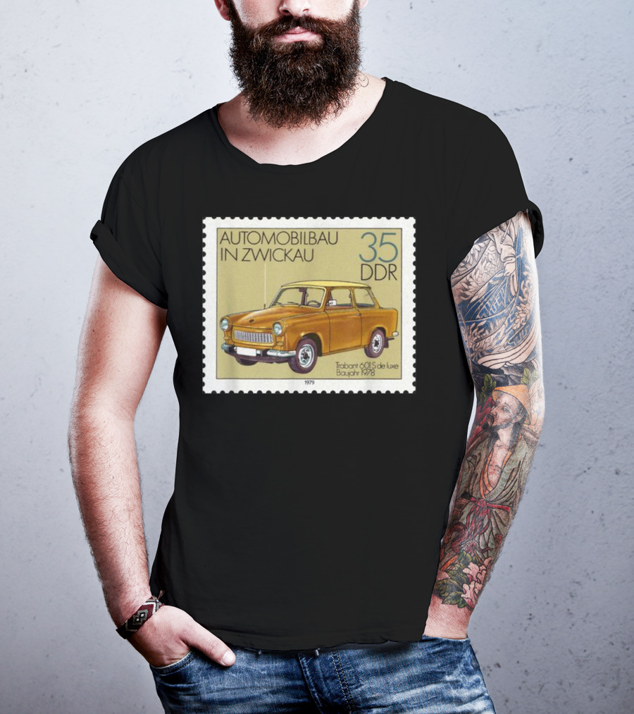 Trabant 601S De Luxe Automobilbau In Zwickau 1979 DDR Stamp 35 DDR T-Shirt