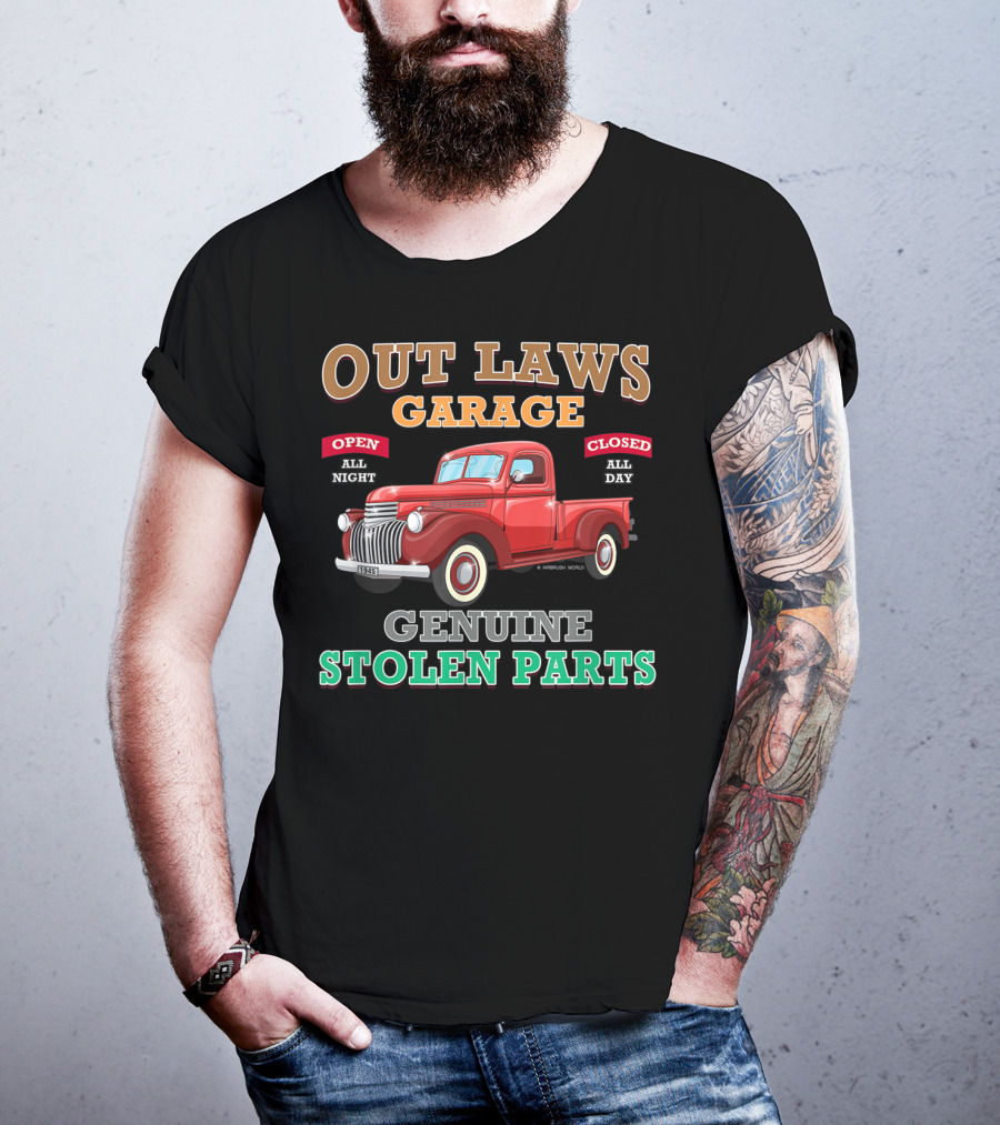 Outlaws Garage Genuine Stolen Parts Classic Hot Rod Open All Night Closed All Day T-Shirt