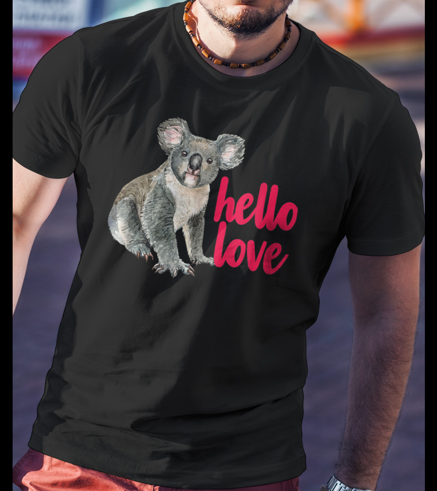 Hello Love Koala Bear For Animal Lover T-Shirt