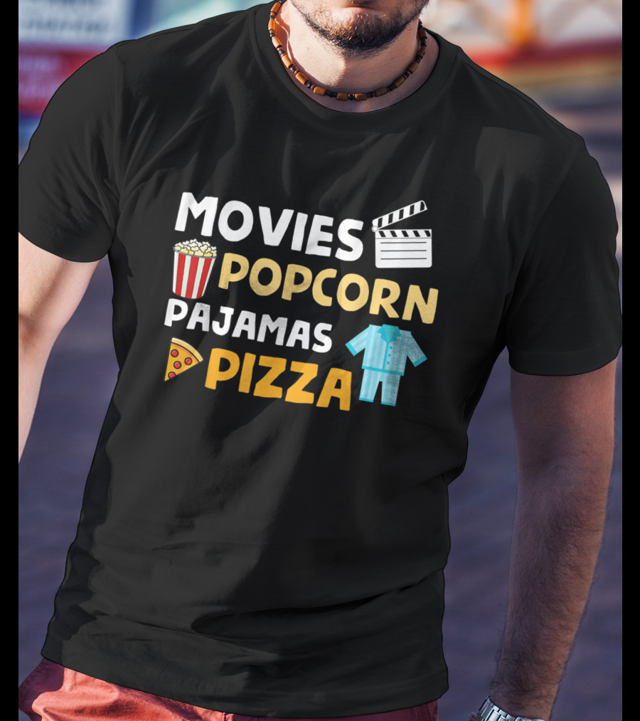 Movies Popcorn Pajamas Pizza Fun Birthday T-Shirt