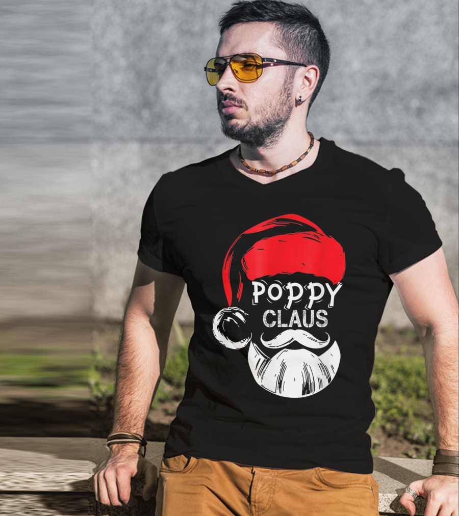 Poppy Claus Santa Hat Beard Christmas Fun T-Shirt