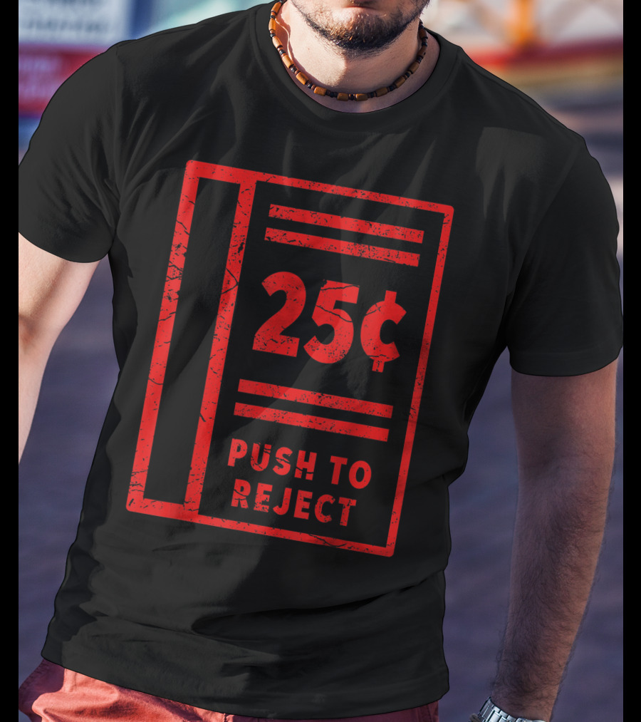 Retro Gamer Classic Arcade 25 Cent Push To Reject Coinop T-Shirt