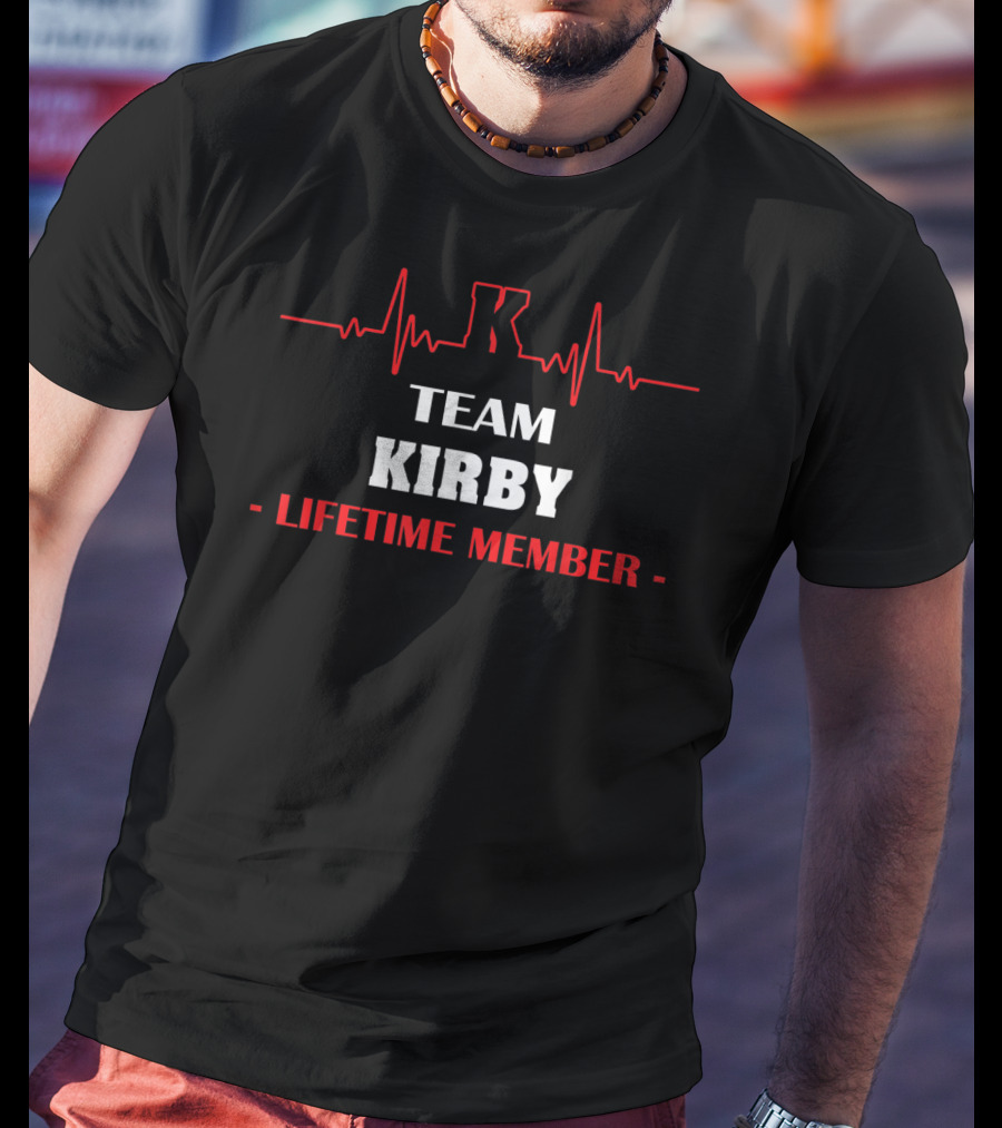 Team Kirby Lifetime Member Bloodline Recognition T-Shirt