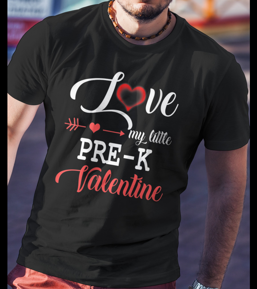 Love My Little Pre-K Valentine Heart Arrow T-Shirt
