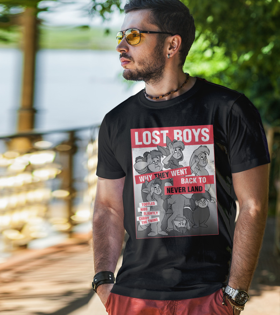 Lost Boys Why They Went Back To Never Land Tootles Nibs Slightly Cubby The Twins T-Shirt