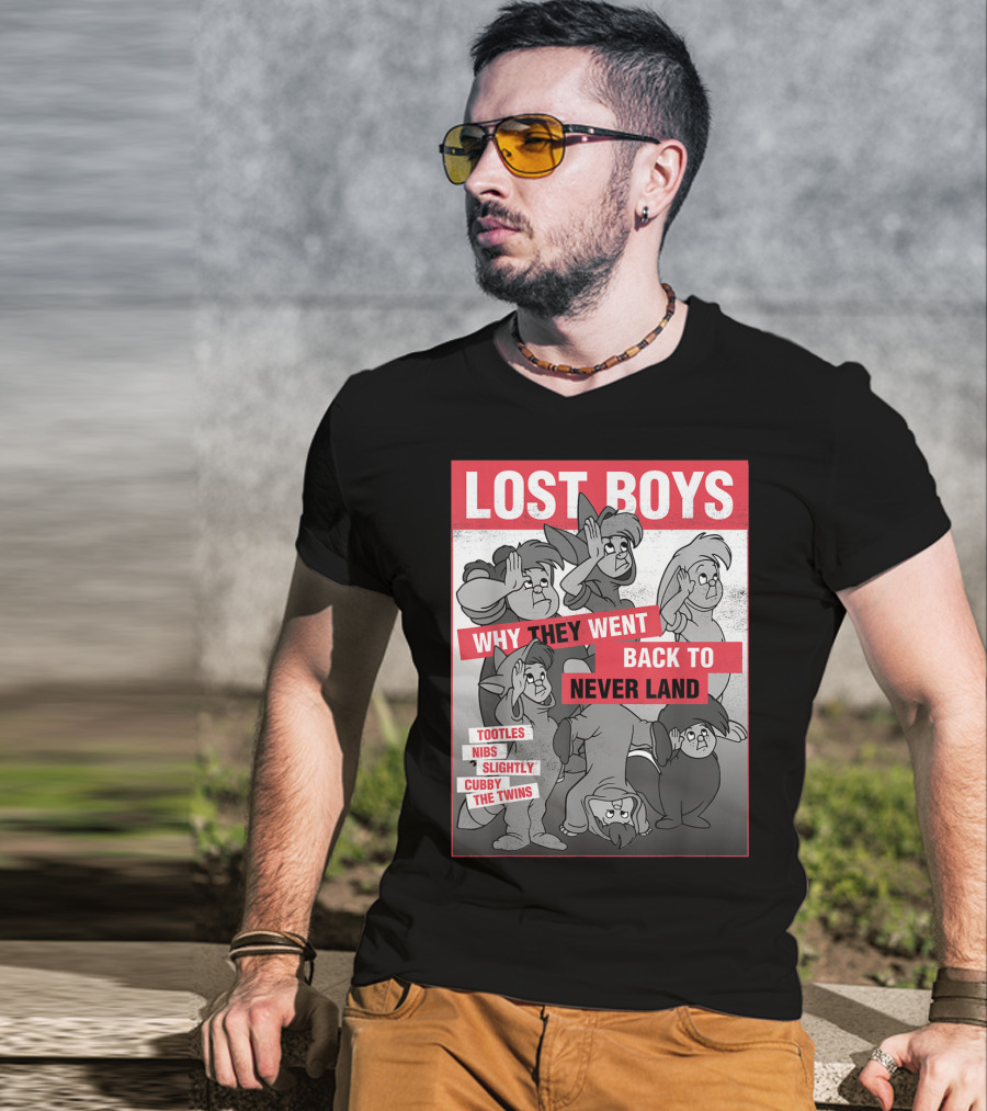 Lost Boys Why They Went Back To Never Land Tootles Nibs Slightly Cubby The Twins T-Shirt