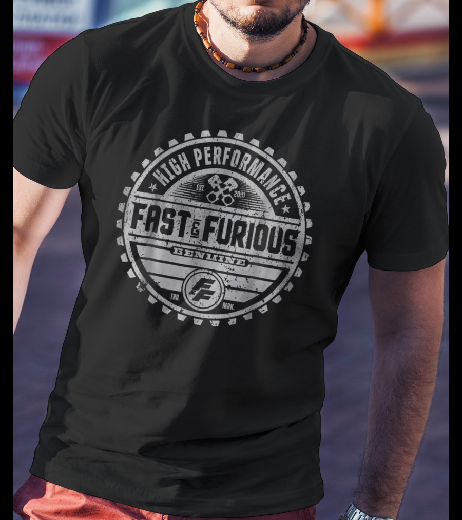 High Performance Fast Furious Genuine Est. 2001 Classic Garage T-Shirt