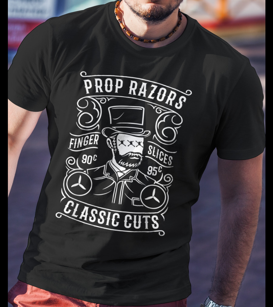 Prop Razors Finger Slices 90c 95c Classic Cuts T-Shirt