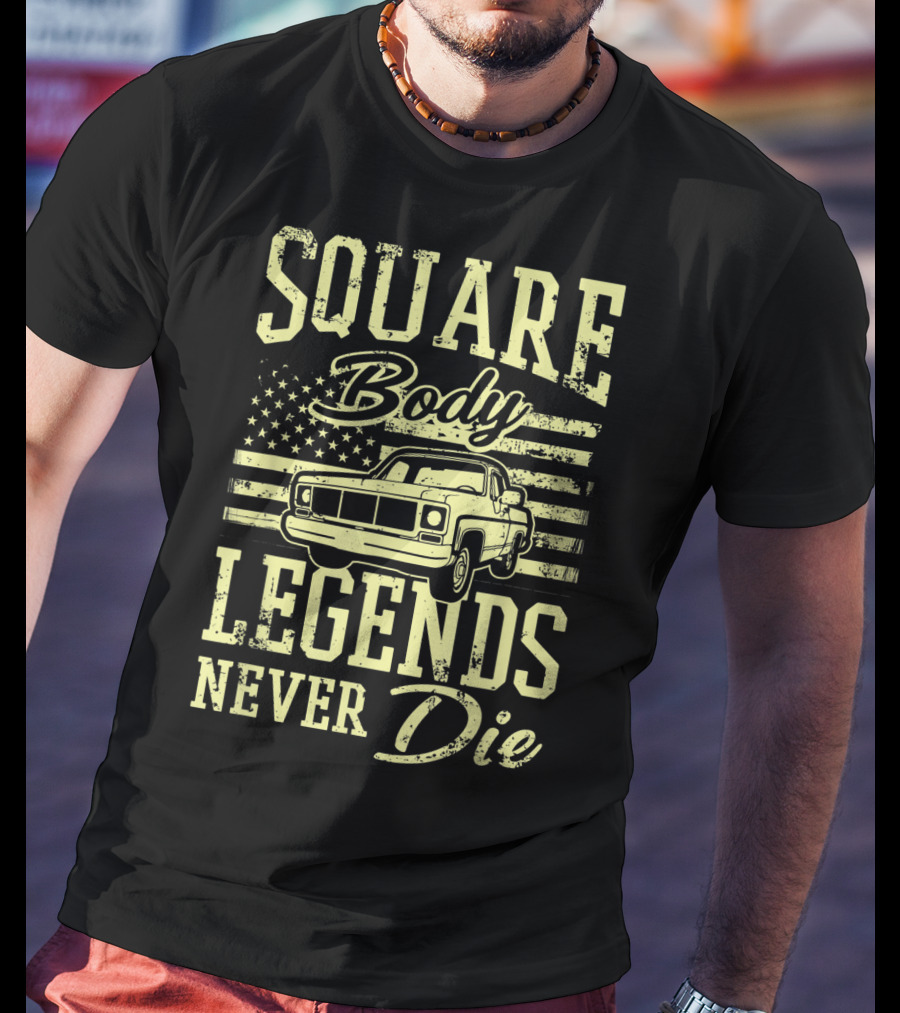 SQUARE Body Legends Never Die American Flag Classic Truck T-Shirt
