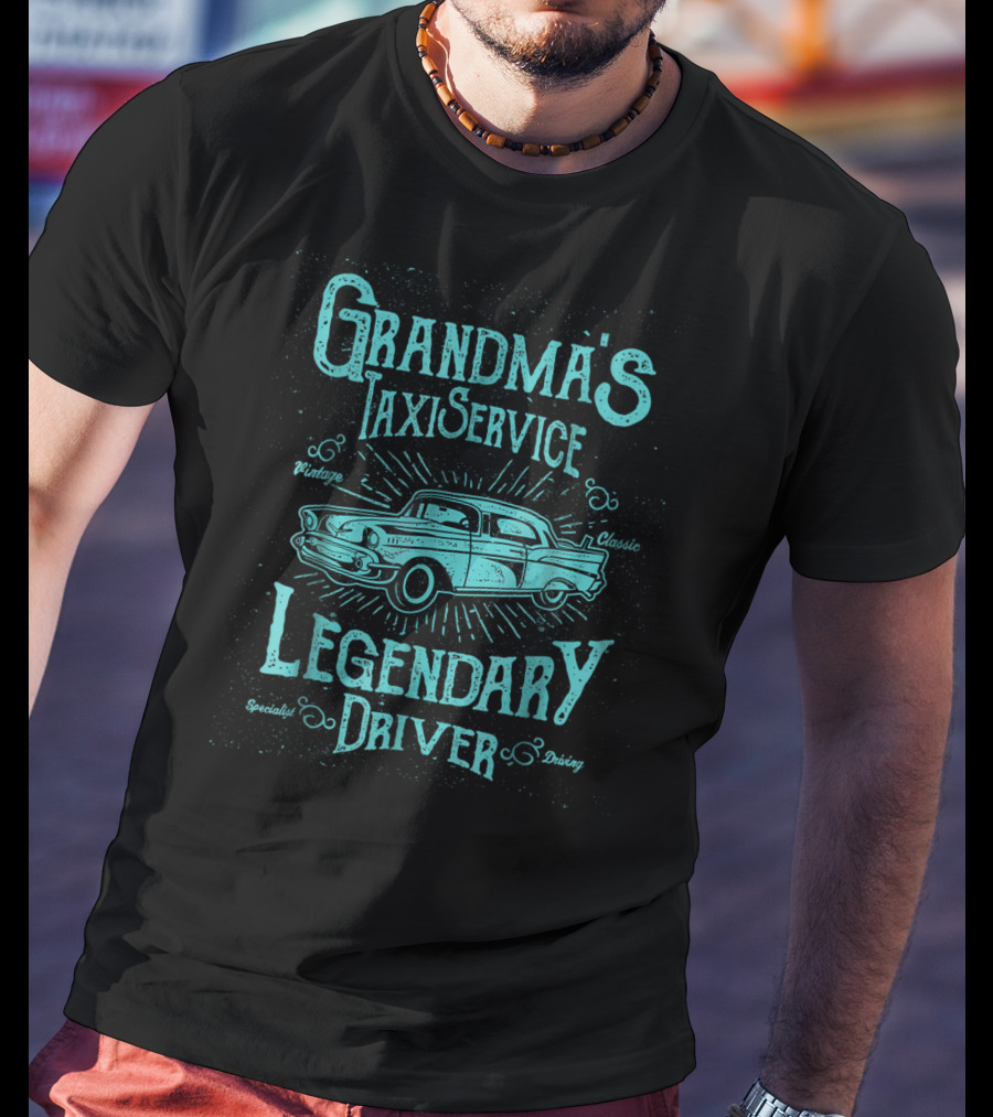 Grandma's Taxi Service Vintage Classic Legendary Driver Special Driving T-Shirt