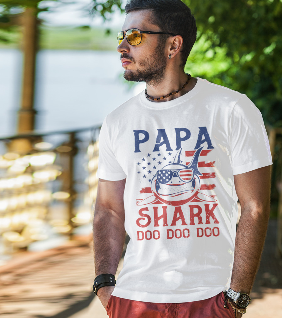 Papa Shark Doo Doo Doo American Flag Sunglasses T-Shirt